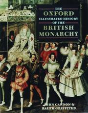 Cover of: The Oxford illustrated history of the British monarchy