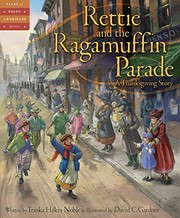 Cover of: Rettie and the Ragamuffin Parade: a Thanksgiving story