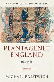 Cover of: Plantagenet England, 1225-1360 by Michael Prestwich