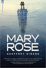 Mary Rose by Geoffrey Girard