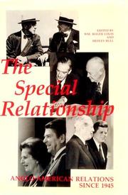 The 'Special relationship' : Anglo-American relations since 1945