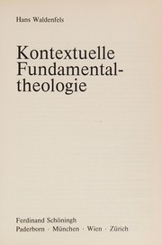 Cover of: Kontextuelle Fundamentaltheologie.