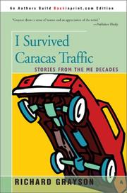 I survived Caracas traffic by Richard Grayson