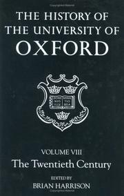 The history of the University of Oxford. Vol. 8, The twentieth century