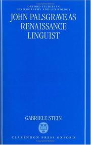 John Palsgrave as Renaissance linguist by Gabriele Stein