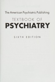 Cover of: American Psychiatric Publishing Textbook of Psychiatry