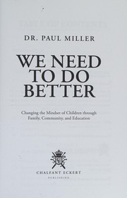 Cover of: We need to do better by Paul Miller