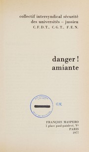 Danger. Amiante by Collectif
