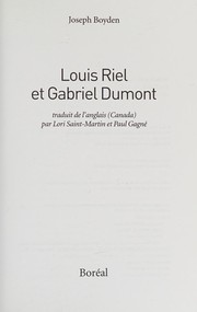 Cover of: Louis Riel et Gabriel Dumont