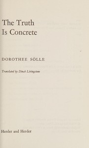 Cover of: The truth is concrete.