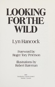 Cover of: Looking for the wild