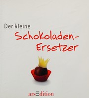 Cover of: Der kleine Schokoladen-Ersetzer by Anne Collins