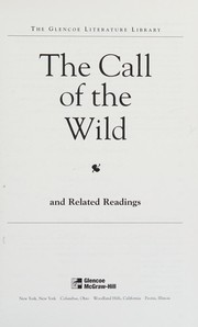 Cover of: The Call of the Wild with related readings by Jack London