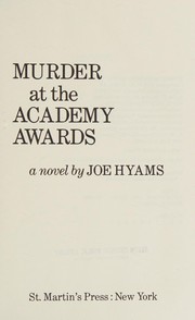 Cover of: Murder at the academy awards: a novel