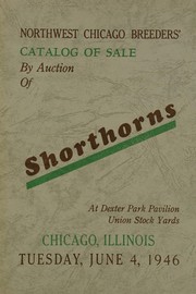 Northwest Chicago Breeders' sale at the Union Stock Yards, Chicago, Illinois by Northwest Chicago Breeders
