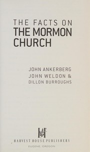 Cover of: The facts on the Mormon Church