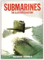 Cover of: Submarines: the illustrated history.