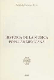 Historia de la música popular mexicana by Yolanda Moreno Rivas