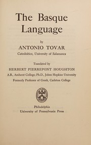 Cover of: The Basque language. by Antonio Tovar
