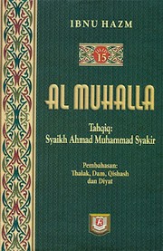 Cover of: Al- Muḥallā Tahqiq Ahmad Muhammad Syakir: Jilid 15 Talak, Dam, Qishash, Dan Diyat