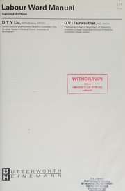 Labour ward manual by D. T. Y. Liu, D. V. I. Fairweather
