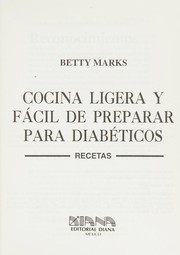 Cover of: Cocina Ligera Y Facil De Preparar Para Diabeticos
