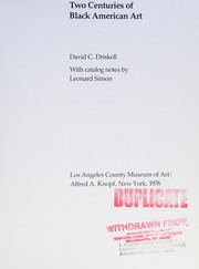 Cover of: Two centuries of Black American art: [catalogue of an exhibition]at Los Angeles County Museum ofArt, September 30- November 21, 1976 [and elsewhere]