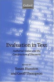 Evaluation in text : authorial stance and the construction of discourse