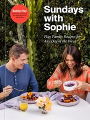 Cover of: Sundays with Sophie: Family Recipes from Our Table to Yours