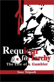 Cover of: Requiem for Torchy: The Life of a Gambler