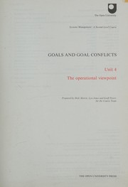 Goals and goal conflicts, the operational viewpoint by Morris, Dick Dr