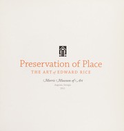 Cover of: Preservation of Place: The Art of Edward Rice