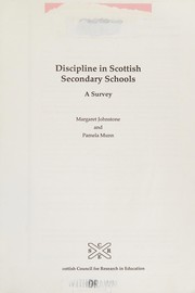Cover of: Discipline in Scottish Secondary Schools (SCRE Research Report)