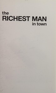 The richest man in town by V. J. Smith
