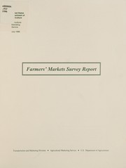 Cover of: Farmers' markets survey report