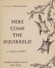 Cover of: Here come the squirrels!