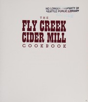 Cover of: Fly Creek Cider Mill Cookbook: More Than 100 Creat Apple Recipes