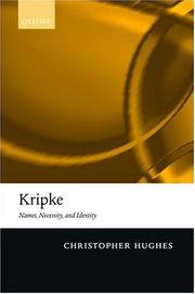 Cover of: Kripke: names, necessity, and identity