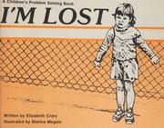 Cover of: I'm Lost (Childrens Problems Solving Books)