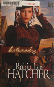Cover of: Beloved: where the heart lives