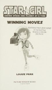 Winning Moves by Louise Park, Kyla May, Melanie Matthews