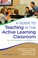 Cover of: Guide to Teaching in the Active Learning Classroom