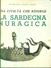 Cover of: Una civiltà che risorge, la Sardegna nuragica.