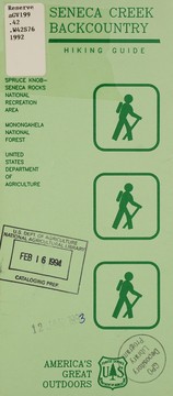 Seneca Creek backcountry hiking guide by United States. Forest Service