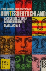 Cover of: Buntesdeutschland: Ansichten zu einer multikulturellen Gesellschaft