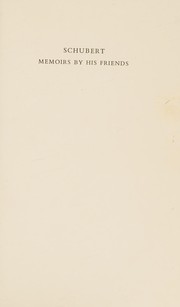 Cover of: Schubert: memoirs by his friends.