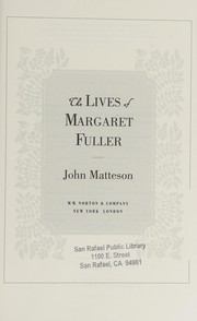 Cover of: The lives of Margaret Fuller: a biography