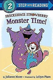 Cover of: Freckleface Strawberry: Monster Time!