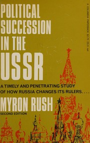 Cover of: Political succession in the USSR.