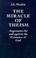 Cover of: The miracle of theism